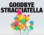 Goodbye Stracciatella
